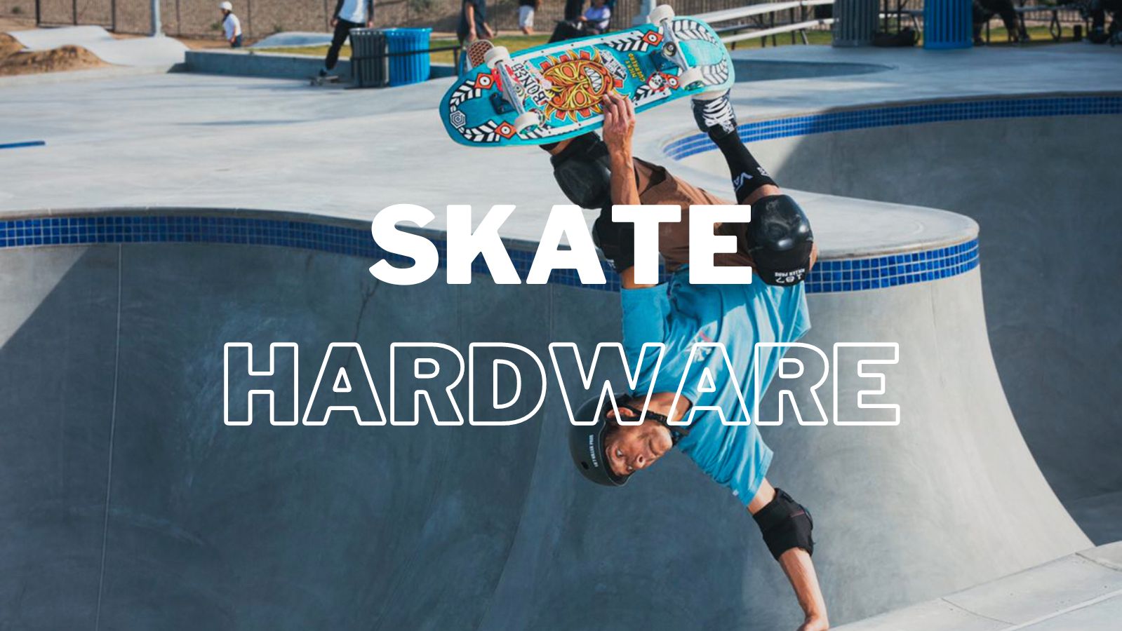 Skate Hardware